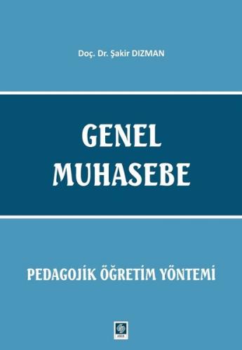 Genel Muhasebe-Pedagojik Öğretim Yöntemi