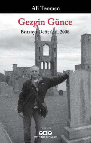 Gezgin Günce - Britanya Defterleri, 2008