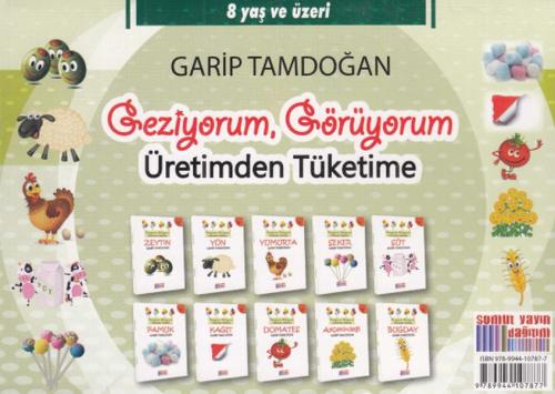 Geziyorum, Görüyorum Üretimden Tüketime (10 Kitap)