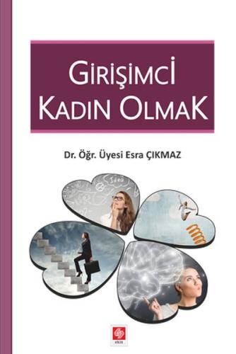 Girişimci Kadın Olmak