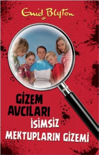 Gizem Avcıları- 4 / İsimsiz Mektupların Gizemi