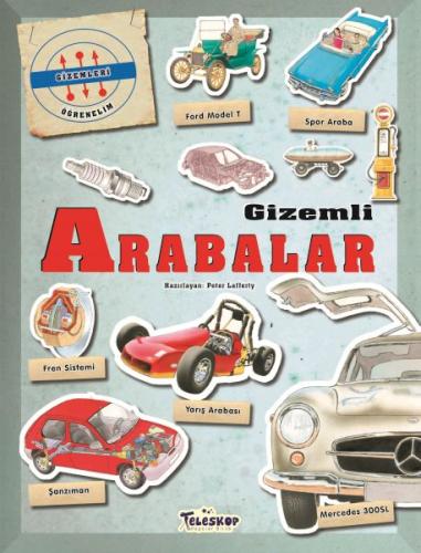 Gizemleri Öğrenelim - Gizemli Arabalar