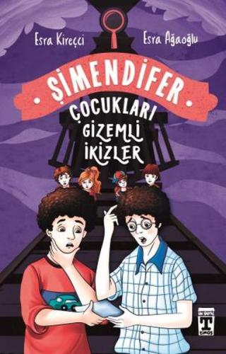 Gizemli İkizler - Şimendifer Çocukları