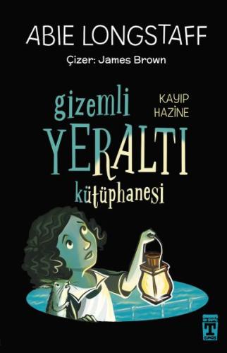 Gizemli Yeraltı Kütüphanesi 4 - Kayıp Hazine