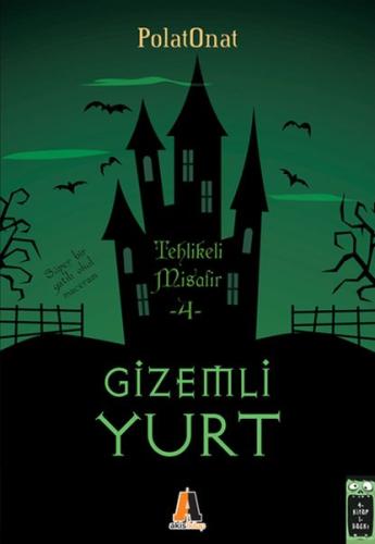 Gizemli Yurt 4 - Tehlikeli Misafir