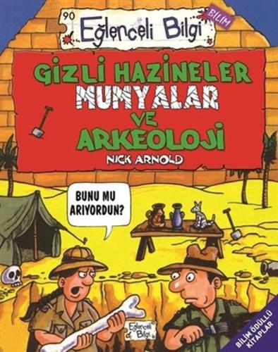 Gizli Hazineler Mumyalar ve Arkeoloji - Eğlenceli Bilgi 90