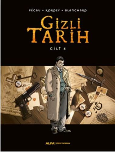 Gizli Tarih Cilt 4 (Ciltli)