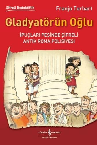 Gladyatörün Oğlu-Şifreli Dedektiflik