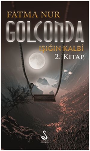 Golconda Işığın Kalbi - 2. Kitap