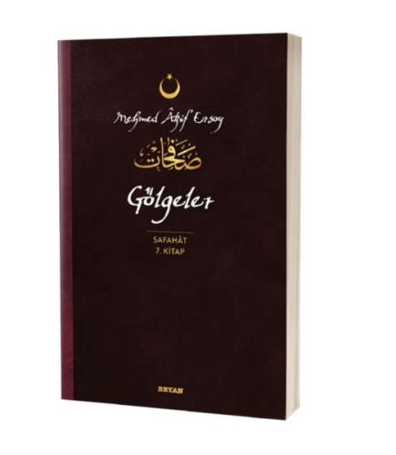 Gölgeler - Safahat 7. Kitap