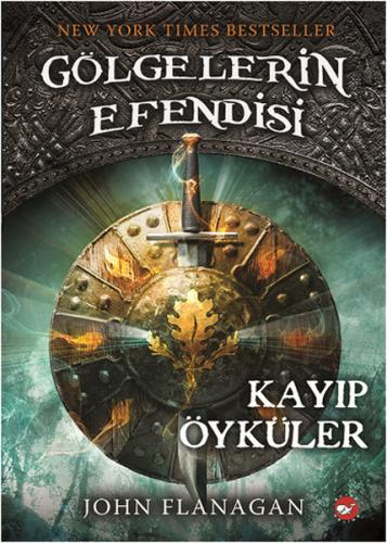 Gölgelerin Efendisi 11 - Kayıp Öyküler