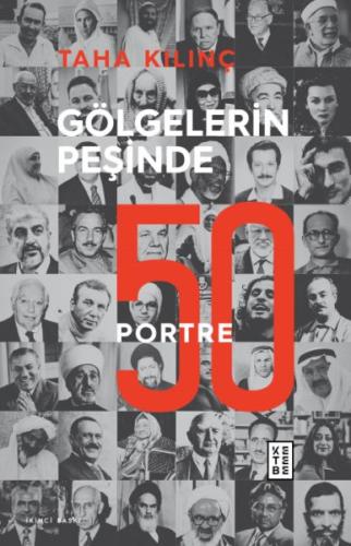 Gölgelerin Peşinde - 50 Portre