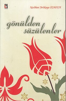 Gönülden Süzülenler