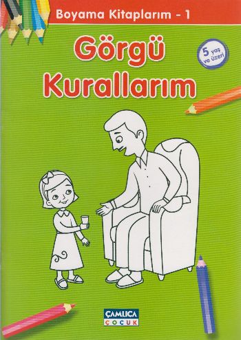 Görgü Kurallarım