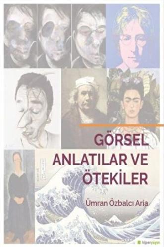 Görsel Anlatılar ve Ötekiler