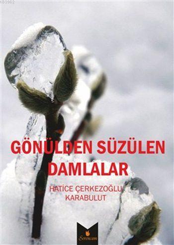 Gözülden Süzülen Damlalar