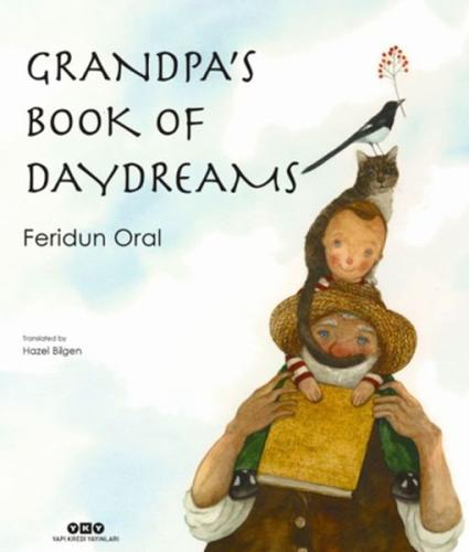 Grandpa’s Book Of Daydreams - Ciltli