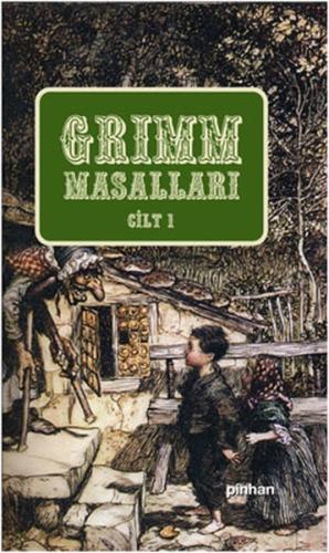 Grimm Masalları Cilt 1