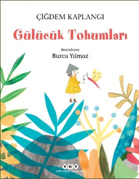 Gülücük Tohumları