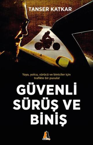 Güvenli Sürüş ve Biniş