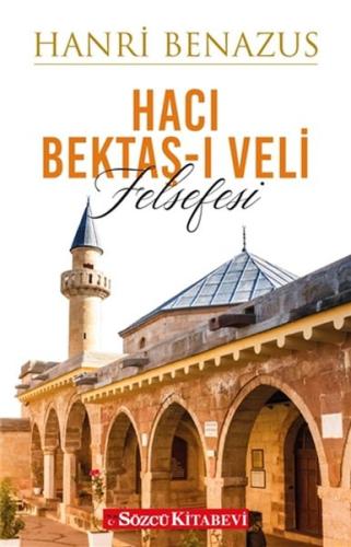 Hacı Bektaş-ı Veli Felsefesi