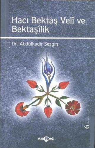 Hacı Bektaş Veli ve Bektaşilik