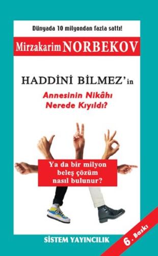 Haddini Bilmez