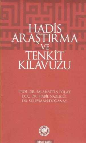 Hadis Araştırma ve Tenkit Kılavuzu