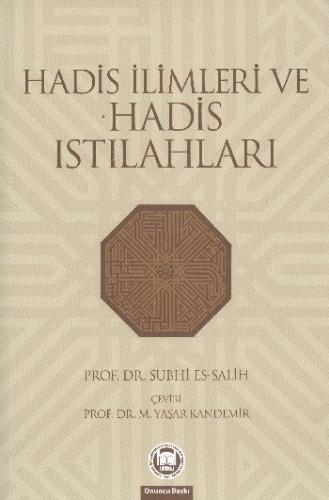 Hadis İlimleri Ve Hadis Istılahları