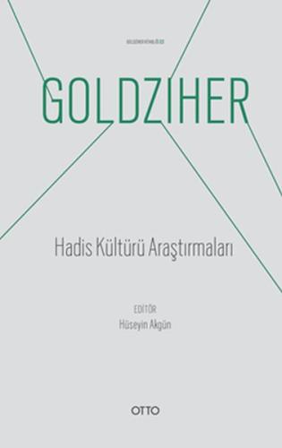 Hadis Kültürü Araştırmaları - Ignaz Goldziher Kitaplığı 03