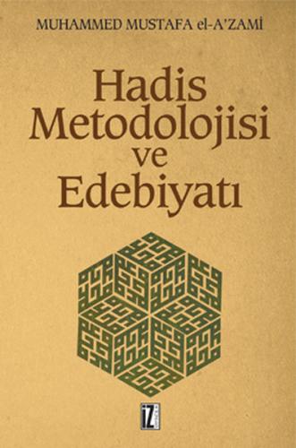 Hadis Metodolojisi ve Edebiyatı