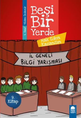 Hak Eden Kazansın - Beşi Bir Yerde - 4. Sınıf