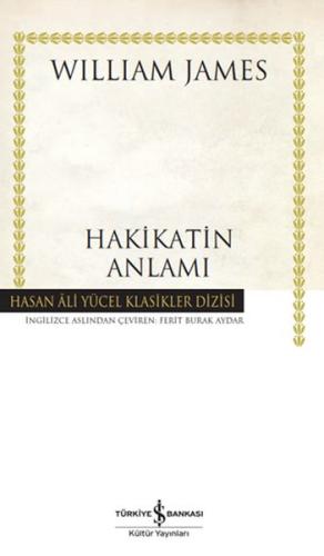 Hakikatin Anlamı - Hasan Ali Yücel Klasikleri