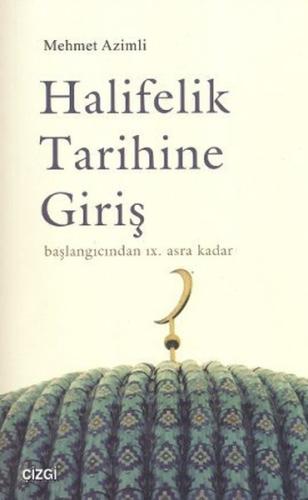 Halifelik Tarihine Giriş