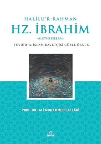 Halilu’r-Rahman Hz.İbrahim