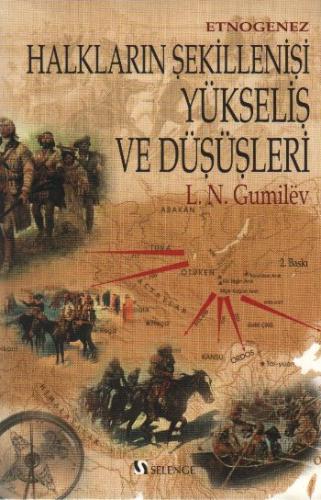 Halkların Şekillenişi Yükseliş ve Düşüşleri