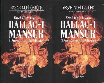 Hallac-ı Mansur Enel Hak İsyanı (Darağacında Miraç) (2 Cilt Takım)