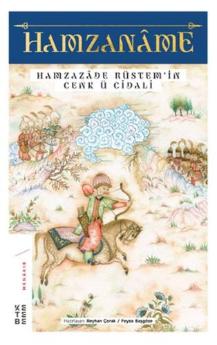 Hamzaname - Hamzazade Rüstem’in Cenk ü Cidali