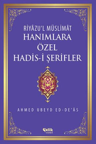 Hanımlara Özel Hadis-i Şerifler (Ciltli)