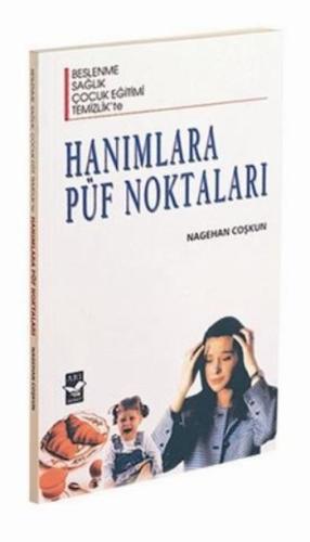 Hanımlara Püf Noktaları