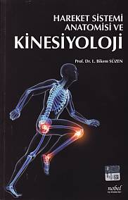 Hareket Sistemi Anatomisi ve Kinesiyoloji