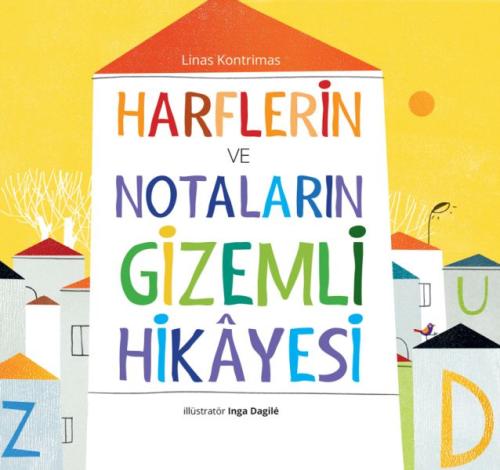 Harflerin ve Notaların Gizemli Hikâyesi