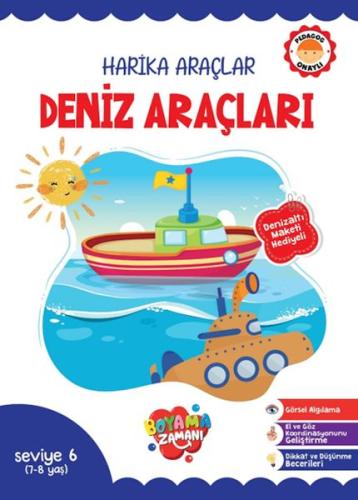 Harika Araçlar – Deniz Araçları Seviye 6 (7-8 Yaş)