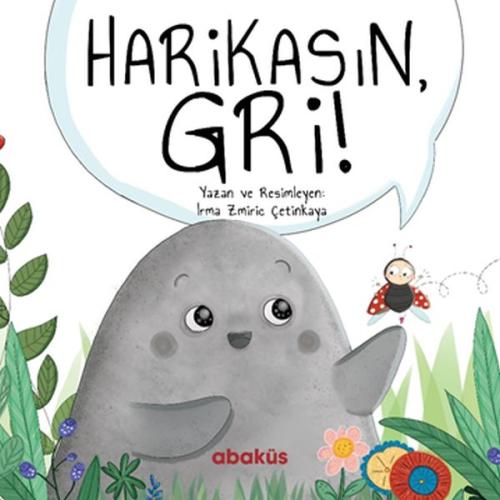 Harikasın Gri