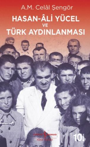 Hasan-Ali Yücel ve Türk Aydınlanması