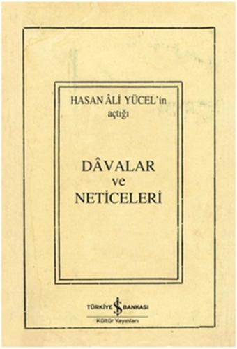 Hasan Ali Yücel'in Açtığı Davalar ve Neticeleri