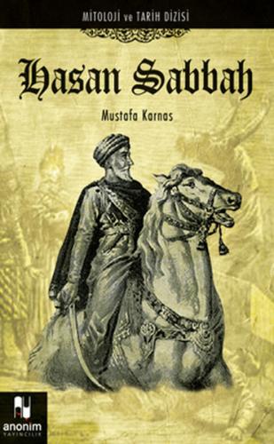 Hasan Sabbah / Mitoloji ve Tarih Dizisi