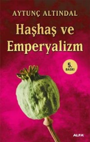 Haşhaş ve Emperyalizm