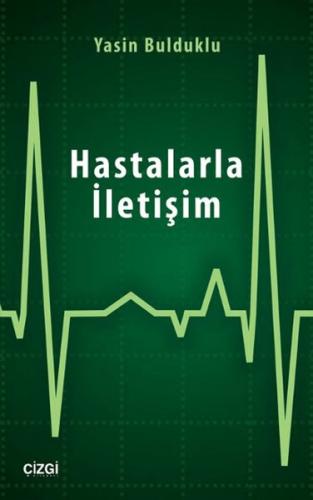 Hastalarla İletişim