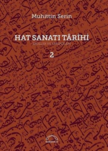 Hat Sanatı Târihi 2 Cilt (Ciltli)